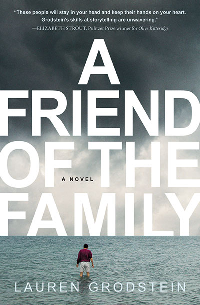 A_Friend_of_the_Family_by_Lauren_Grodstein